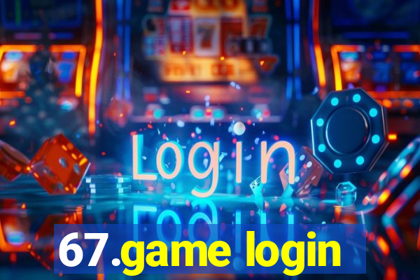 67.game login